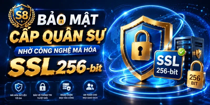 Bảo mật cấp quân sự nhờ công nghệ mã hóa SSL 256-bit