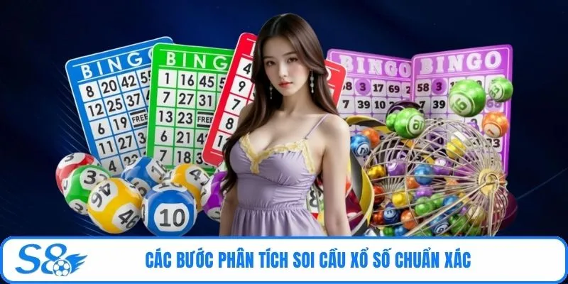 Các bước phân tích soi cầu xổ số chuẩn xác