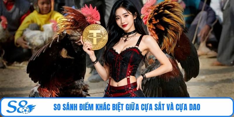 So sánh điểm khác biệt giữa cựa sắt và cựa dao 