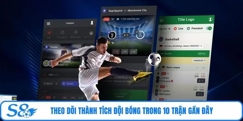 Theo dõi thành tích đội bóng trong 10 trận gần đây