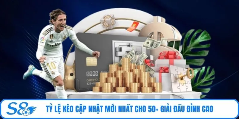 Tỷ lệ kèo cập nhật mới nhất cho 50+ giải đấu đỉnh cao