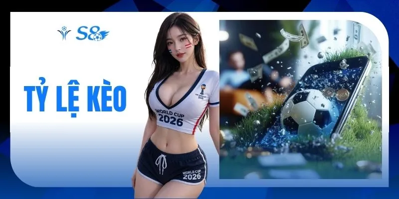 Tỷ Lệ Kèo